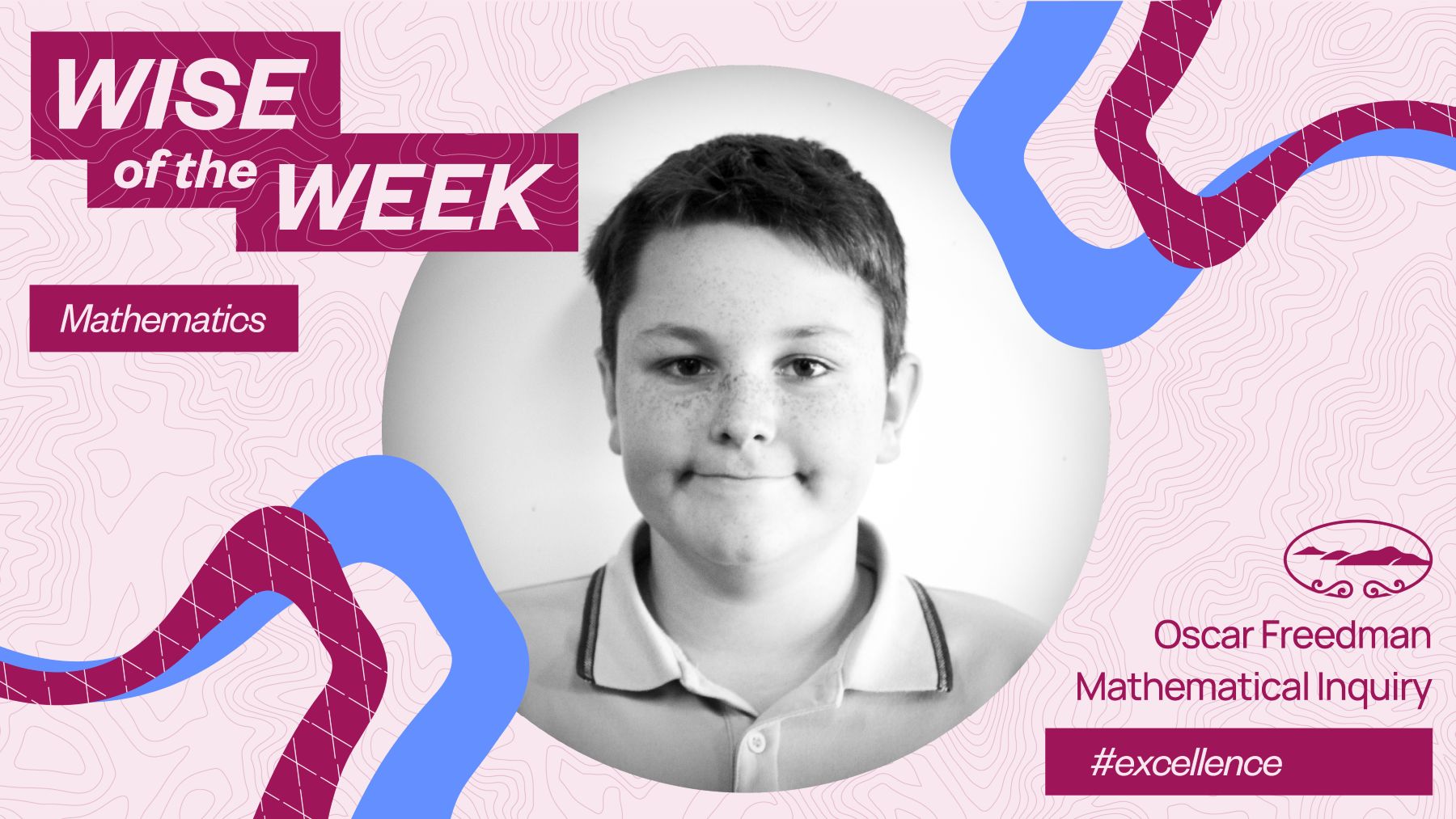 Oscar Freedman, Wise of the Week, th August